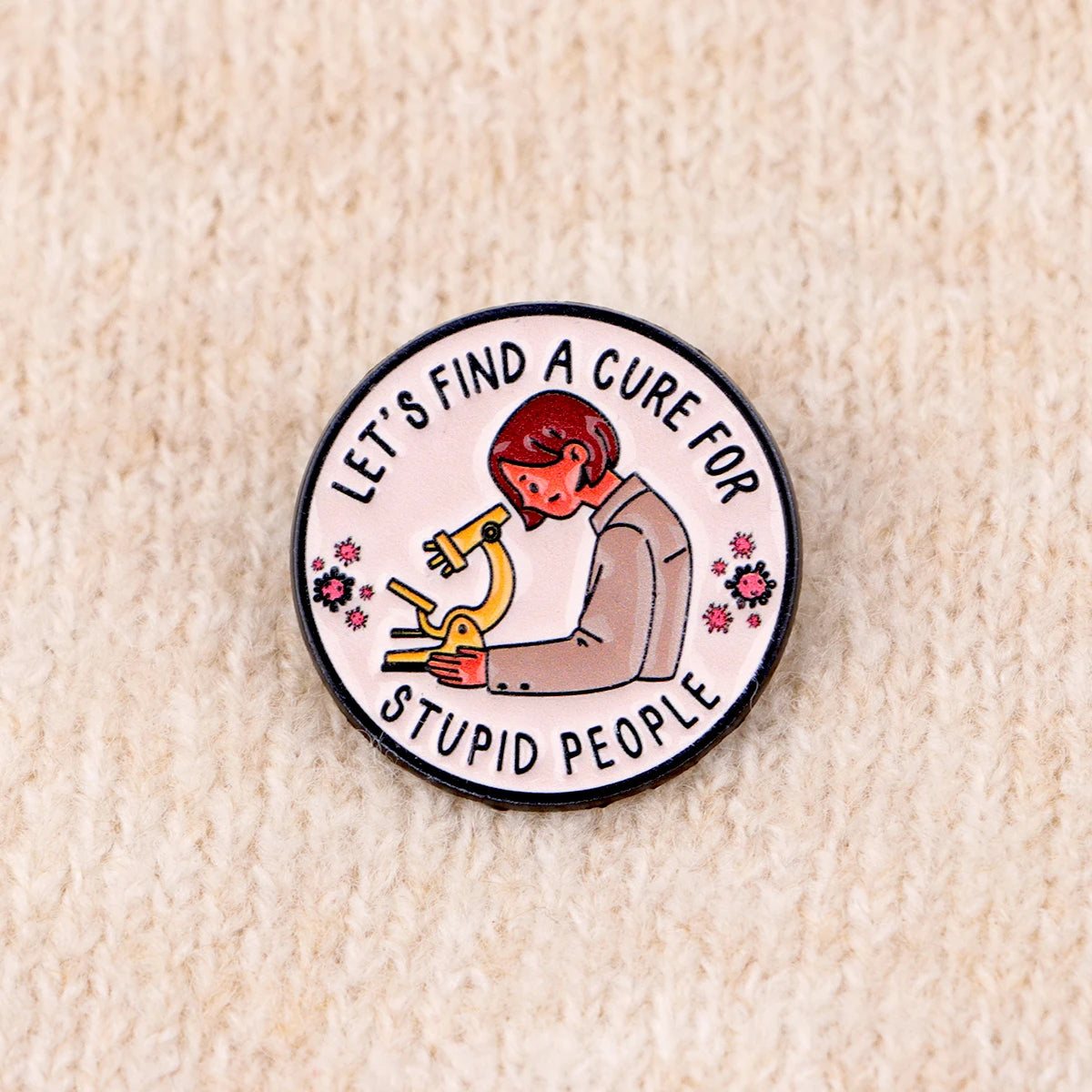 Funny Scientist Enamel Pin Lapel Pins "Stupid People" Science Brooches for Women Fashion Jewelry Accessories Friends Gift