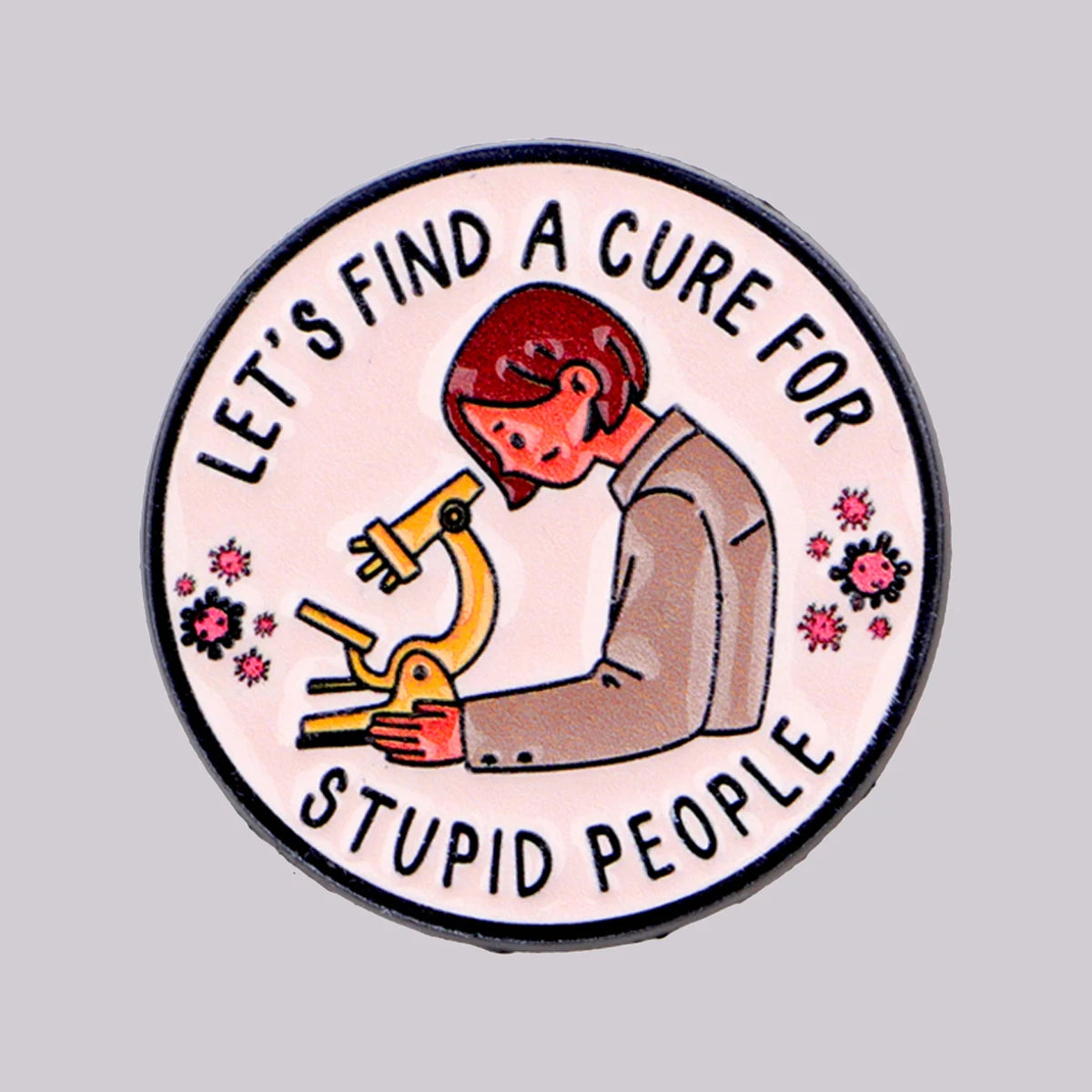 Funny Scientist Enamel Pin Lapel Pins "Stupid People" Science Brooches for Women Fashion Jewelry Accessories Friends Gift